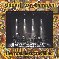 SLAGERIJ VAN KAMPEN: The Road Less Travelled