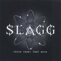 SLAGG: think less, feel more