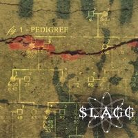 SLAGG: Pedigree