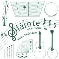 SLAINTE OF SAN FRANCISCO BAY: Along Celtic Lines