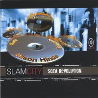 Slam City : Soca Revolution