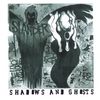 SLANDER: Shadows and Ghosts