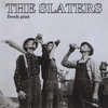 THE SLATERS: Fresh Pint