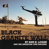 SAM LOGAN AND THE AMERICAN TIME MACHINE: Black Granite Wall
