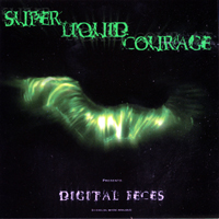 Super Liquid Courage : Digital Feces