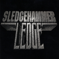 SLEDGEHAMMER LEDGE: Sledgehammer Ledge