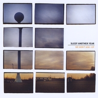 Sleep Another Year : We Won't Ask - EP