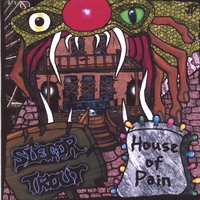 Sleigor Trout : House of Pain