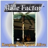 The Slide Factor: Keeping the Spirit Alive