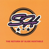 Featured recording “The Return of Slide Huxtable”
