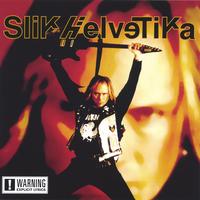 Slik Helvetika : Slik Helvetika
