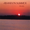 Streamline: Abandon Summer