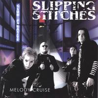 Slipping Stitches : Melody Cruise