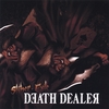 SLITHER IN EXILE: Death Dealer