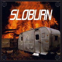 Sloburn