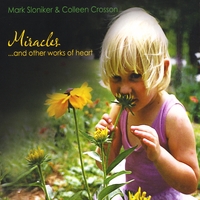 Mark Sloniker & Colleen Crosson : Miracles...and other works of heart