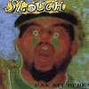 SLOUCH: Slouch