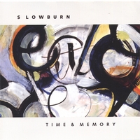 SLOWBURN: Time And Memory