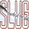 SLUG: Tracks of the Slug