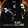 Slum Village: Fan-ta-stic Vol.1
