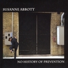 SUSANNE ABBOTT: No History of Prevention