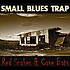 Small Blues Trap: Red Snakes and Cave Bats