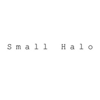 Small Halo : Small Halo
