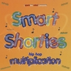 SMART SHORTIES: Hip Hop Multiplication