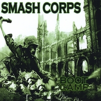 SMASH CORPS: Boot Camp