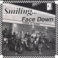 Smiling Face Down : Tavern To Tavern