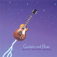 The Billy Smith Band : guitars and blues