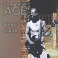 Bobby Smith : Coming of Age