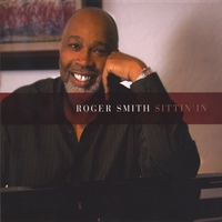 Roger Smith : Sittin' In