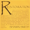 SHAWN SMITH: Res-to-ra-tion