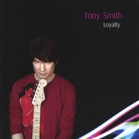 Tony Smith : Loyalty