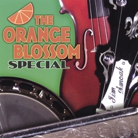 JIM SMOAK: The Orange Blossom Special