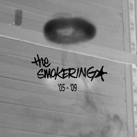 The Smokering : The Smokering  '05 - '09