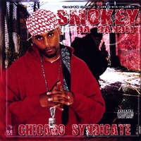 SMOKEY DA BANDIT: Chicago Syndicate