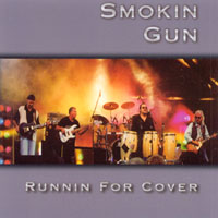 Smokin' Gun : Runnin For Cover