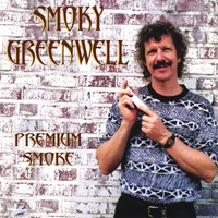 SMOKY GREENWELL: Premium Smoke