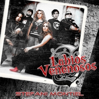 Stefani Montiel : Labios Venenosos