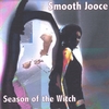SMOOTH JOOCE: Season of the Witch