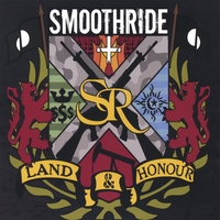 Smoothride : Land & Honour