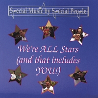 Special Music by Special People : We're All Stars