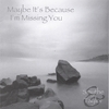 SMYTHE AND TAYLOR: Maybe It's Because I'm Missing You