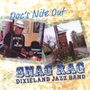 SNAG RAG DIXIELAND JAZZ BAND: Doc's Nite Out