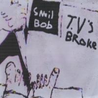 SNAIL BOB: TV's Broke