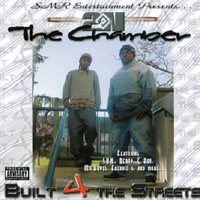 2 N The Chamber : Built 4 The Streets
