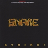 SNAKE: Strike
