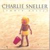CHARLIE SNELLER: Summer Breeze